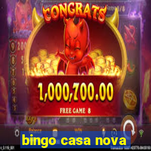 bingo casa nova