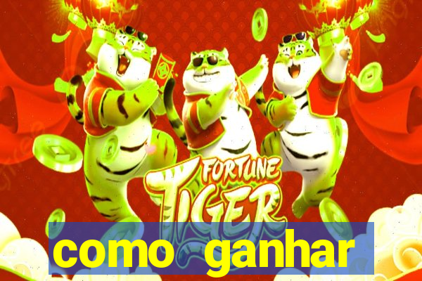 como ganhar dinheiro em slots