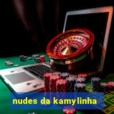 nudes da kamylinha