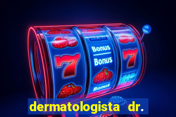 dermatologista dr. jorge tadeu lopes santos - sp