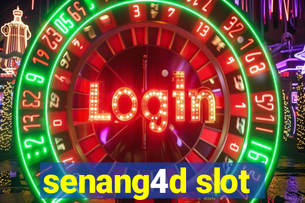 senang4d slot