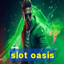 slot oasis