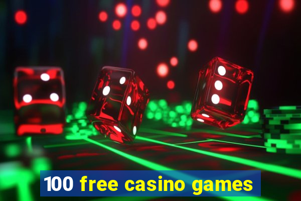 100 free casino games