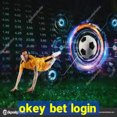 okey bet login