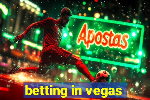 betting in vegas