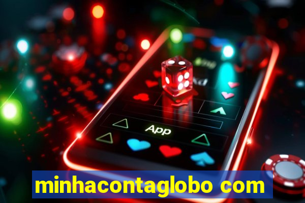 minhacontaglobo com