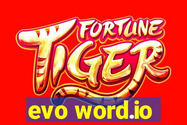 evo word.io