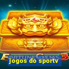 jogos do sportv