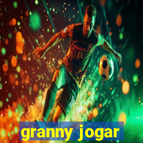 granny jogar