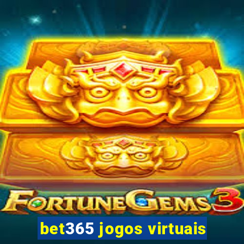 bet365 jogos virtuais