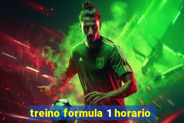 treino formula 1 horario