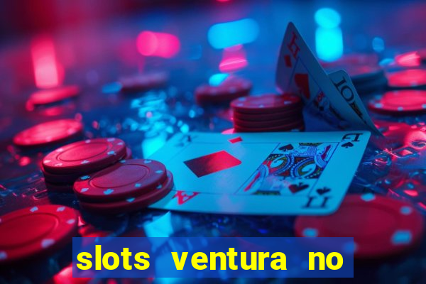 slots ventura no deposit bonus