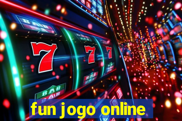 fun jogo online