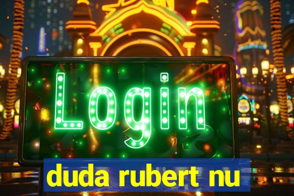 duda rubert nu