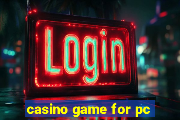 casino game for pc