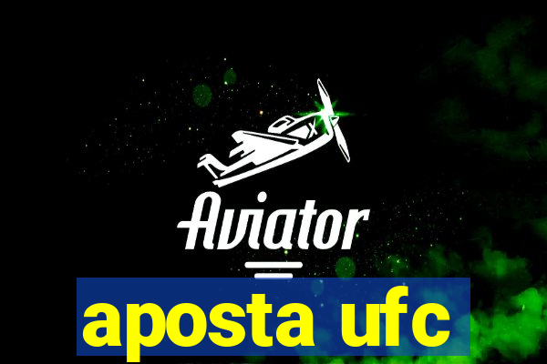 aposta ufc