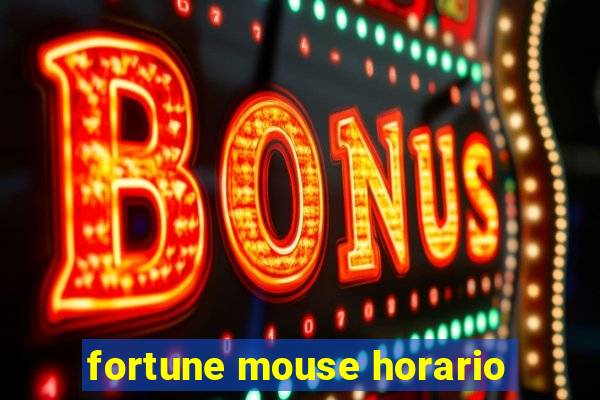 fortune mouse horario