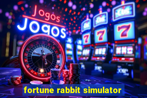 fortune rabbit simulator