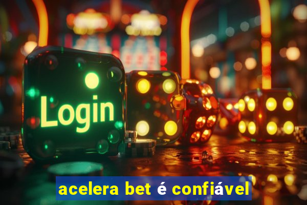 acelera bet é confiável