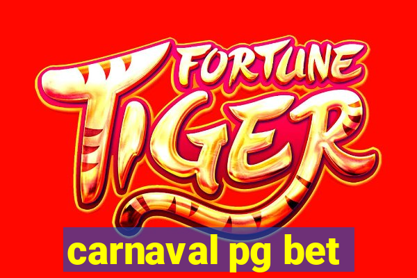 carnaval pg bet