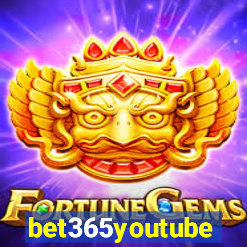 bet365youtube