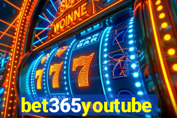 bet365youtube