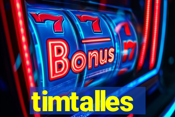 timtalles