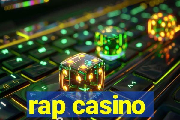 rap casino