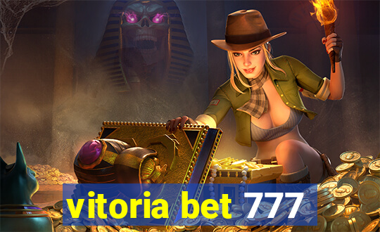 vitoria bet 777