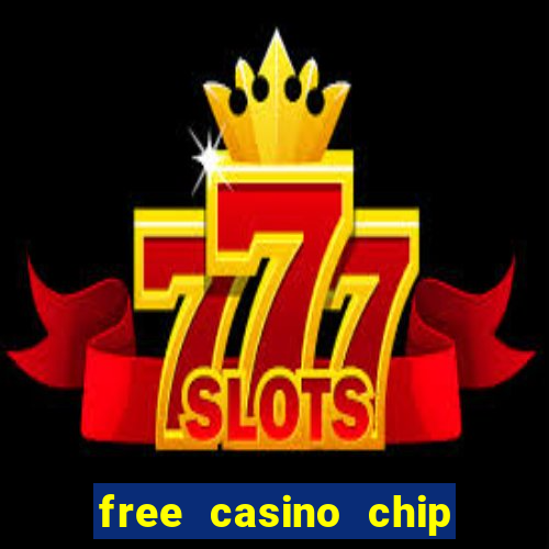 free casino chip no deposit