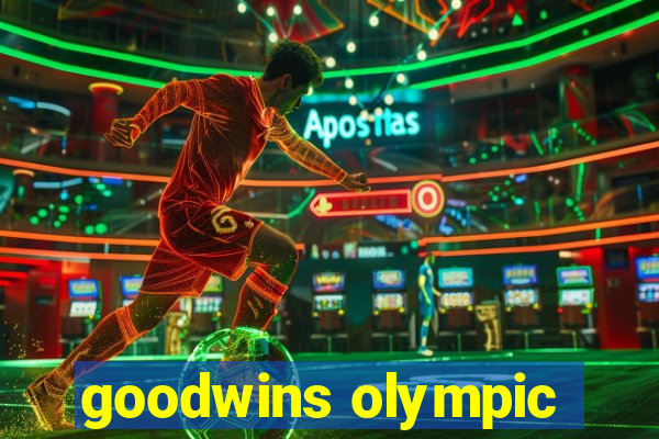 goodwins olympic