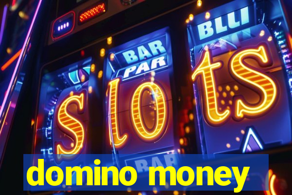 domino money