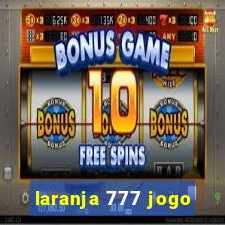 laranja 777 jogo