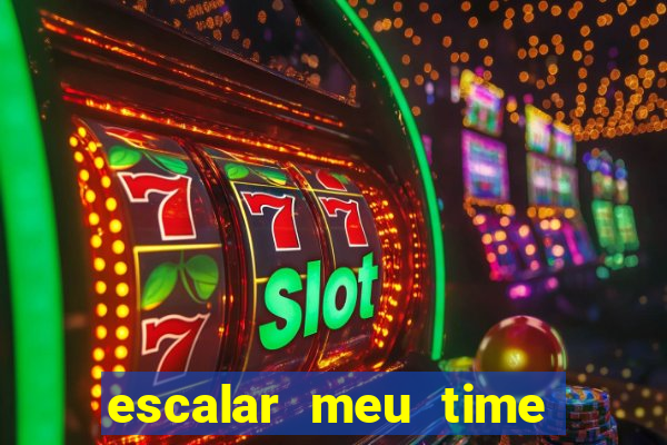 escalar meu time de futebol