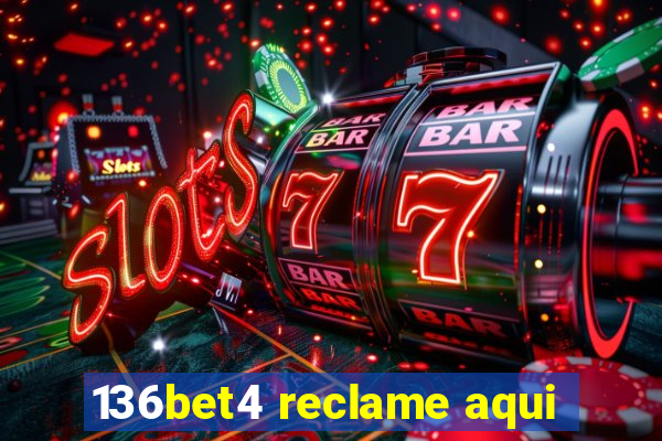 136bet4 reclame aqui