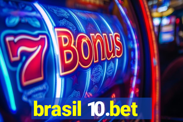 brasil 10.bet