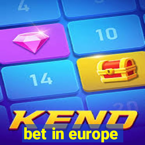 bet in europe