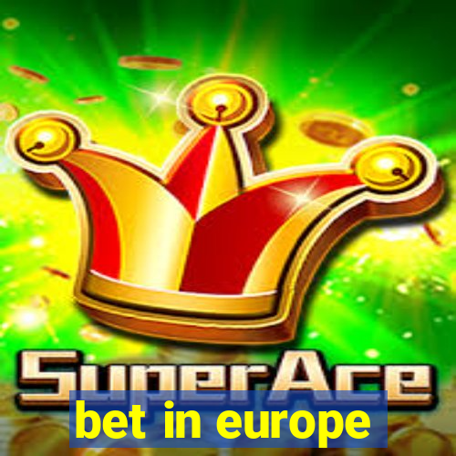 bet in europe