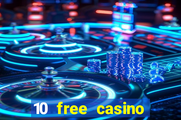 10 free casino bonus no deposit