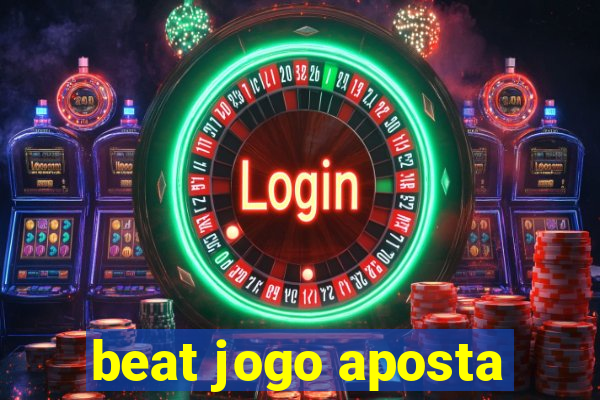 beat jogo aposta