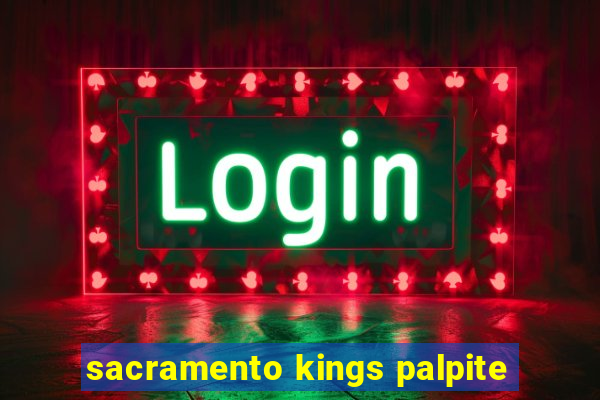 sacramento kings palpite