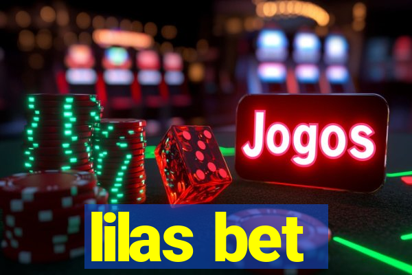 lilas bet