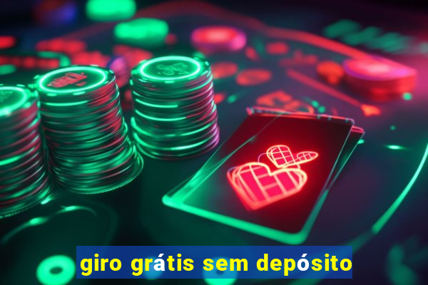 giro grátis sem depósito