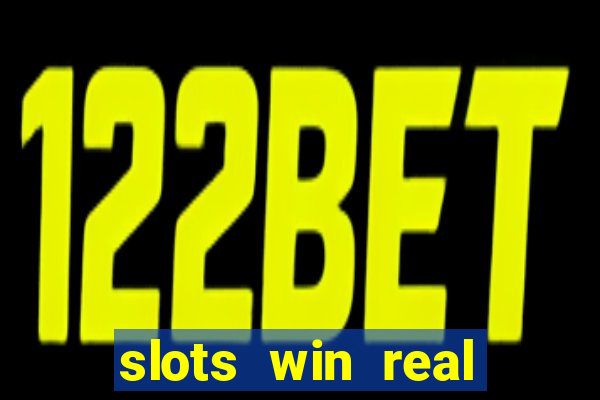 slots win real money no deposit