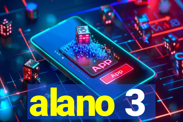 alano 3