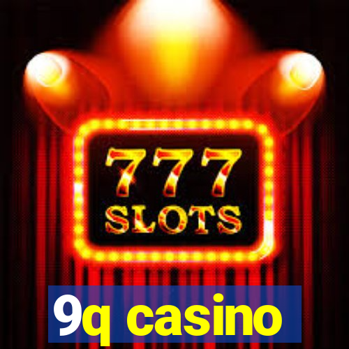 9q casino