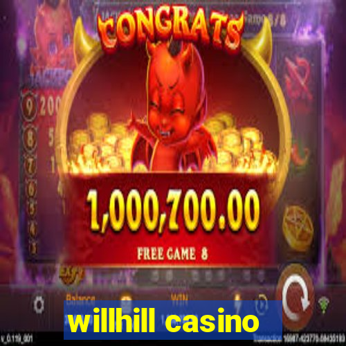 willhill casino