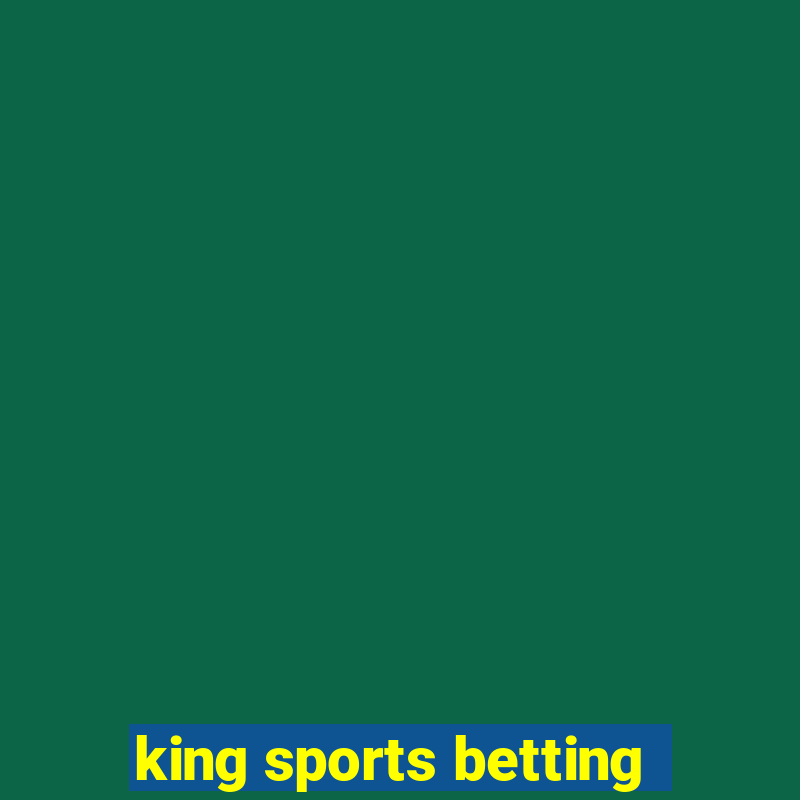 king sports betting