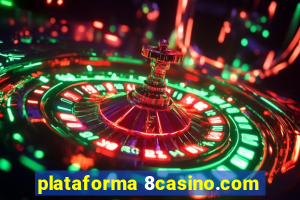 plataforma 8casino.com