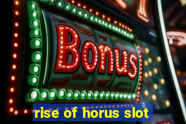 rise of horus slot